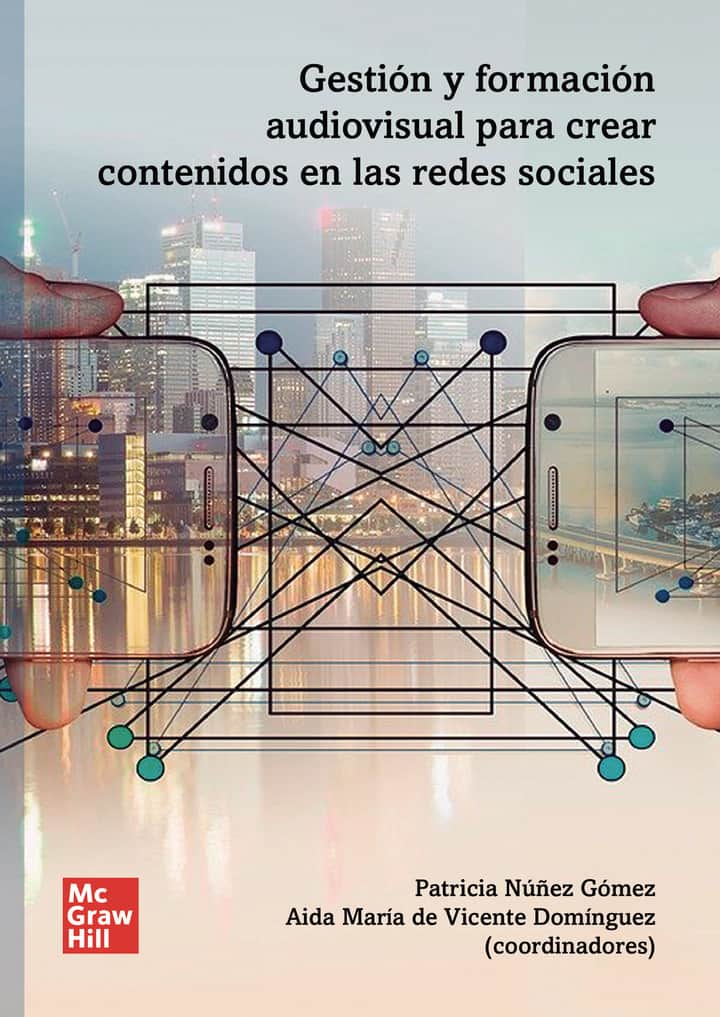 Gestión y formación audiovisual para crear contenidos en RRSS