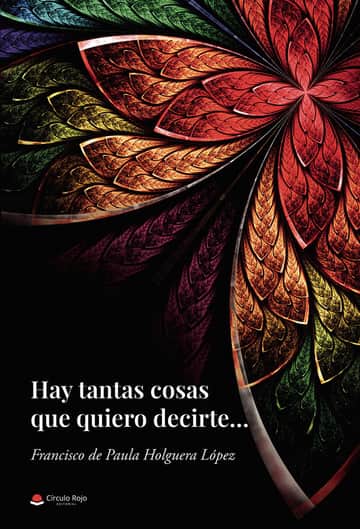 Hay tantas cosas que quiero decirte…