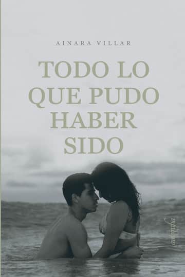 Todo lo que pudo haber sido