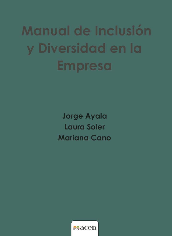 Manual de Inclusión y Diversidad en la Empresa