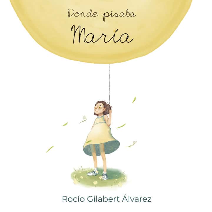 Donde pisaba María