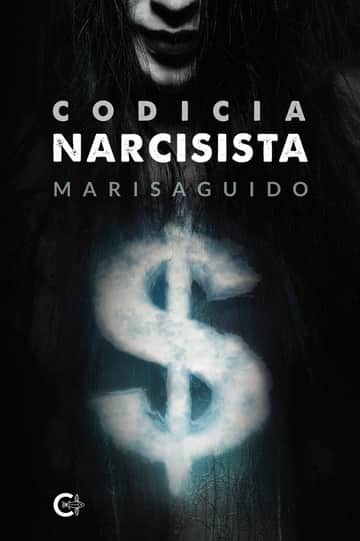 Codicia narcisista