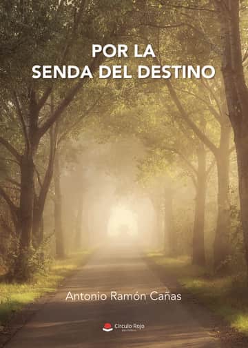 Por la senda del destino