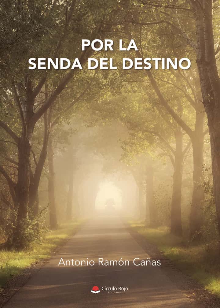 Por la senda del destino