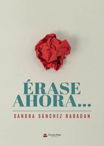 Érase ahora…