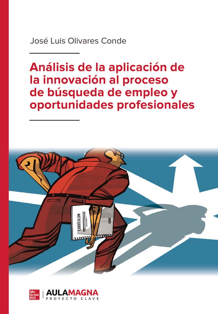 Análisis de la aplicación de la innovación al proceso de búsqueda de empleo y oportunidades profesionales
