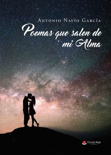 Poemas que salen de mi Alma