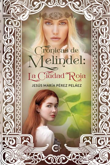 Crónicas de Melindel: La Ciudad Roja