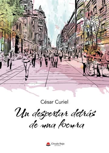 Un despertar detrás de una locura
