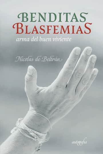 Benditas blasfemias