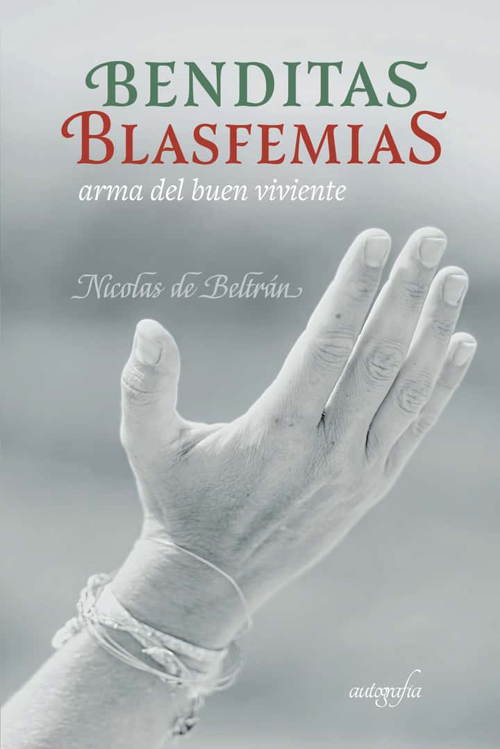 Benditas blasfemias