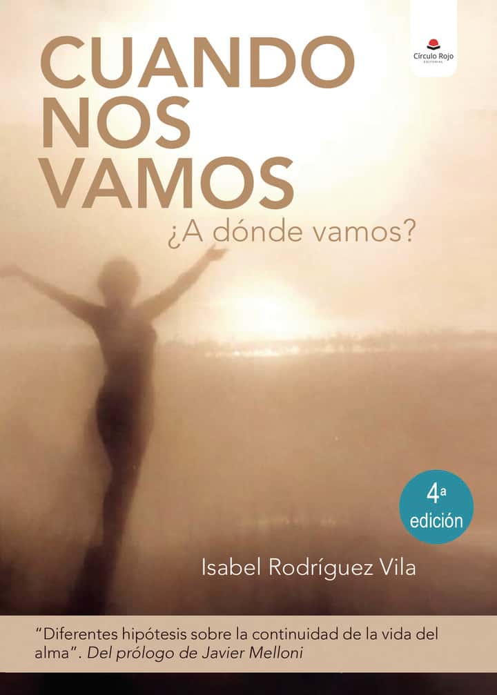 Cuando nos vamos ¿A dónde vamos?