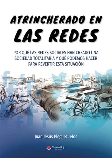 Atrincherado en las redes
