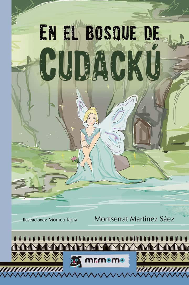 En el bosque de Cudackú
