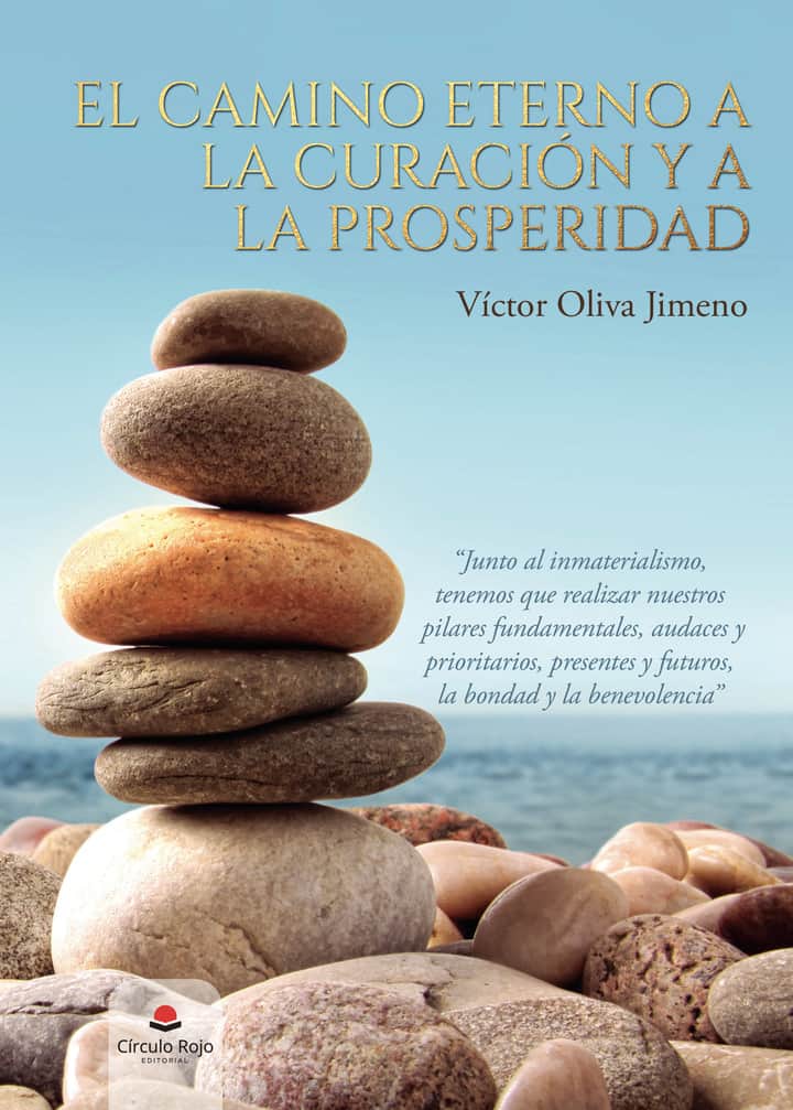 El camino eterno a la curación y a la prosperidad