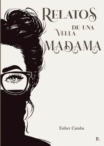 Relatos de una vella madama