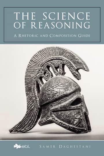 The Science of Reasoning: A Rhetoric and Composition Guide