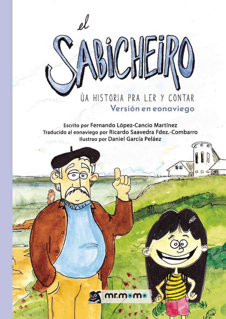 El sabicheiro (versión en eonaviego): Úa historia pra ler y contar