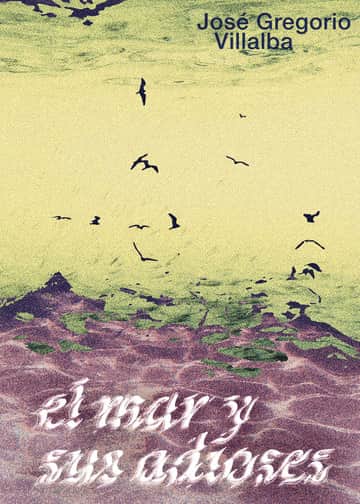 El mar y sus adioses
