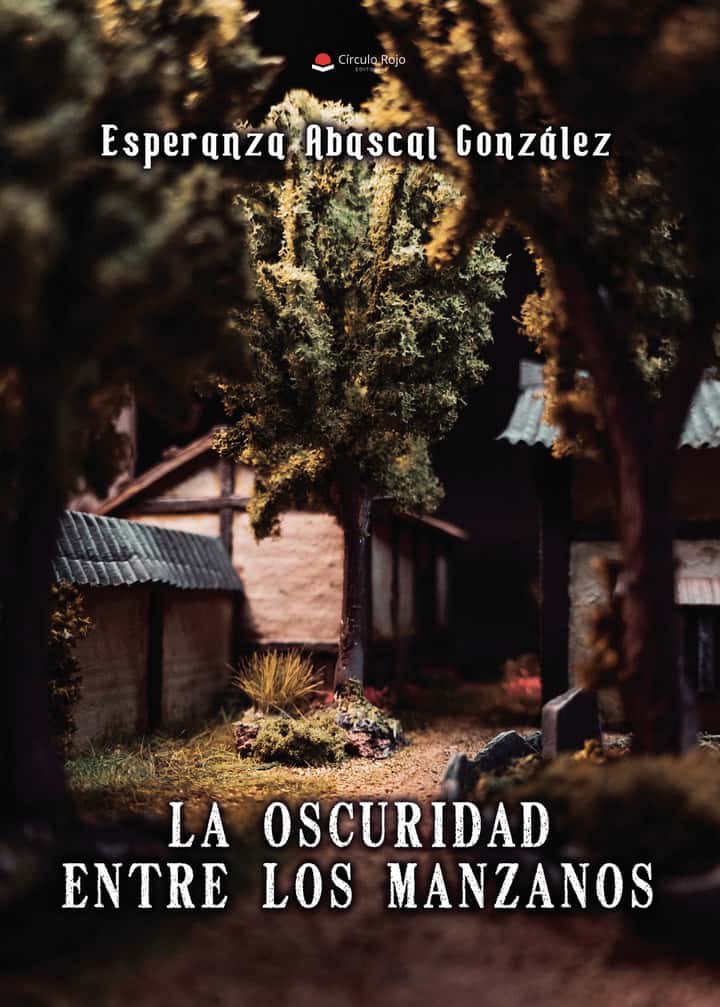 La oscuridad entre los manzanos