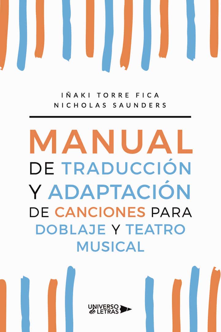 Manual de traducción y adaptación de canciones para doblaje y teatro musical