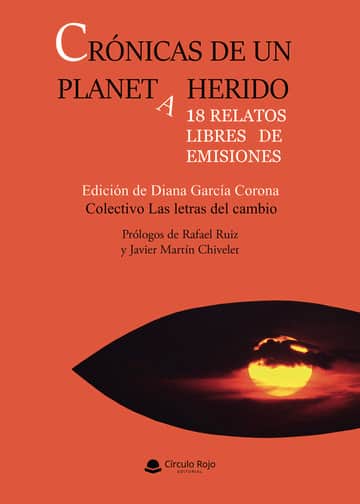 Crónicas de un planeta herido
