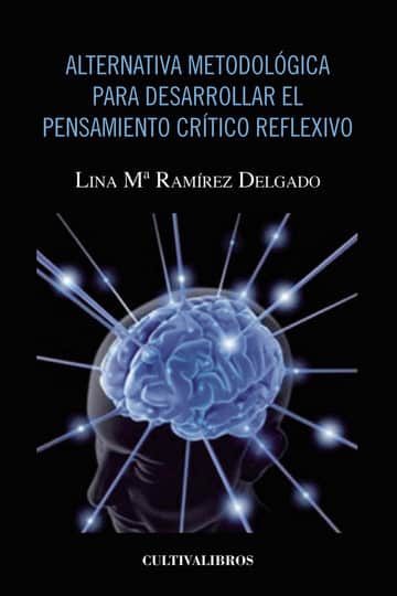 Alternativa metodológica para desarrollar el pensamiento crítico reflexivo
