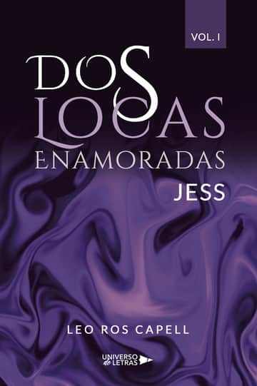 Dos Locas Enamoradas Vol. I