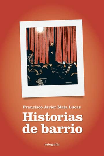 Historias de barrio