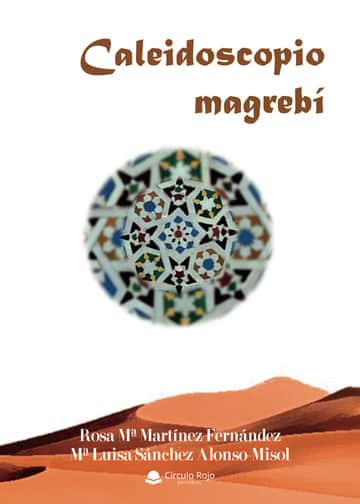 Caleidoscopio magrebí
