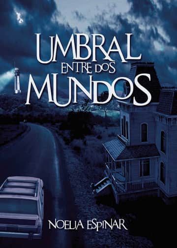 Umbral entre dos mundos
