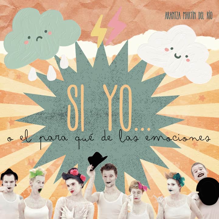 Si yo… o el para qué de las emociones