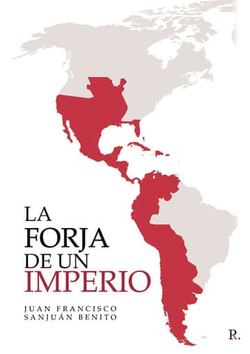La forja de un imperio