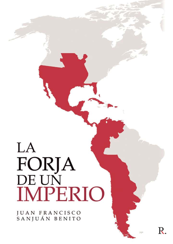 La forja de un imperio