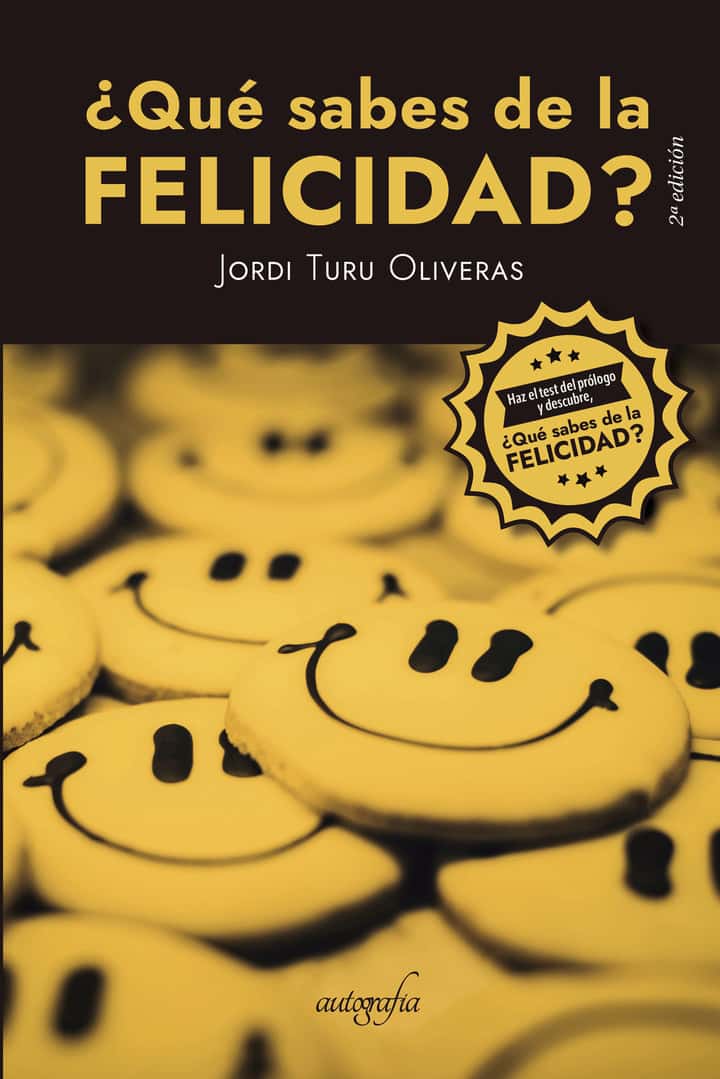 ¿Qué sabes de la felicidad?