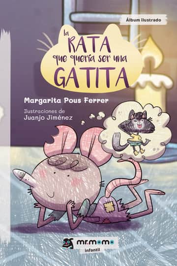 La rata que quería ser una gatita
