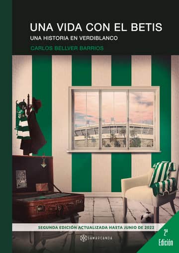 Una vida con el Betis