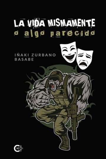La vida mismamente o algo parecido