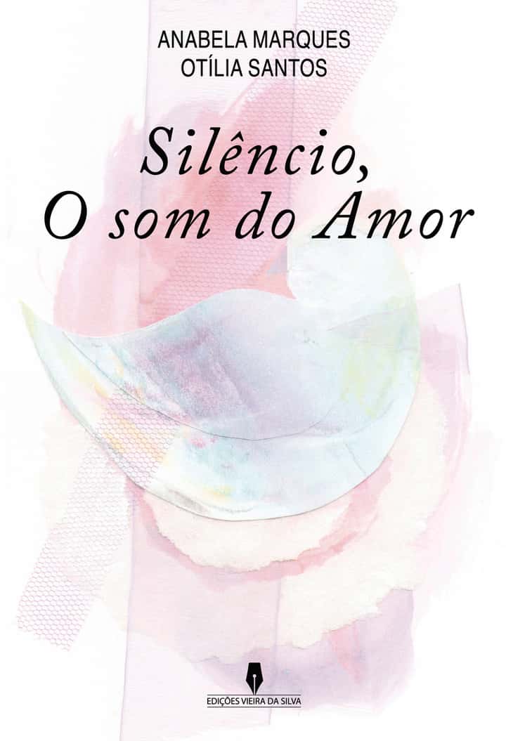 SILÊNCIO, O SOM DO AMOR