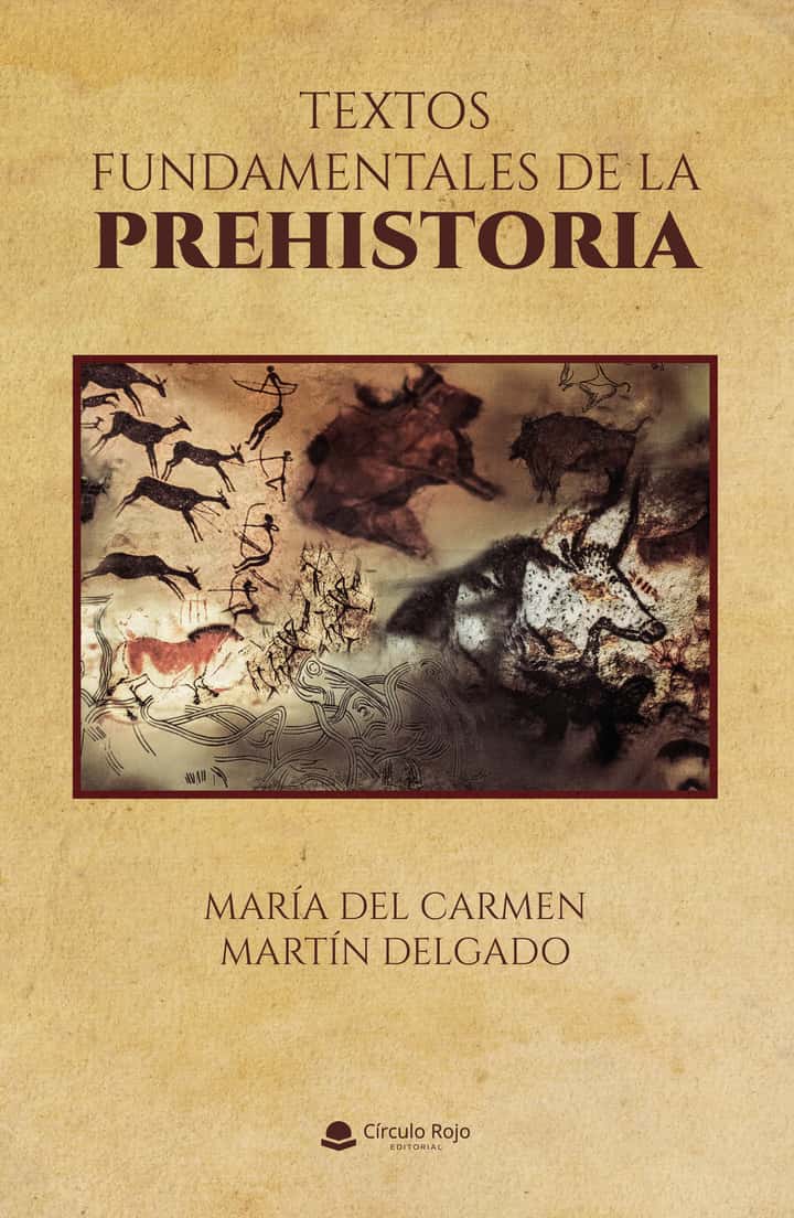 Textos fundamentales de la Prehistoria