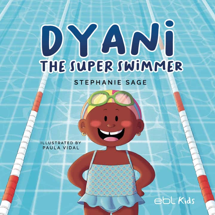 Dyani the Super Swimmer