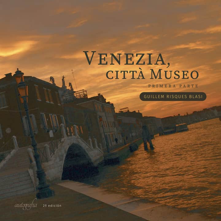 VENEZIA, CITTA MUSEO 2ª Edic