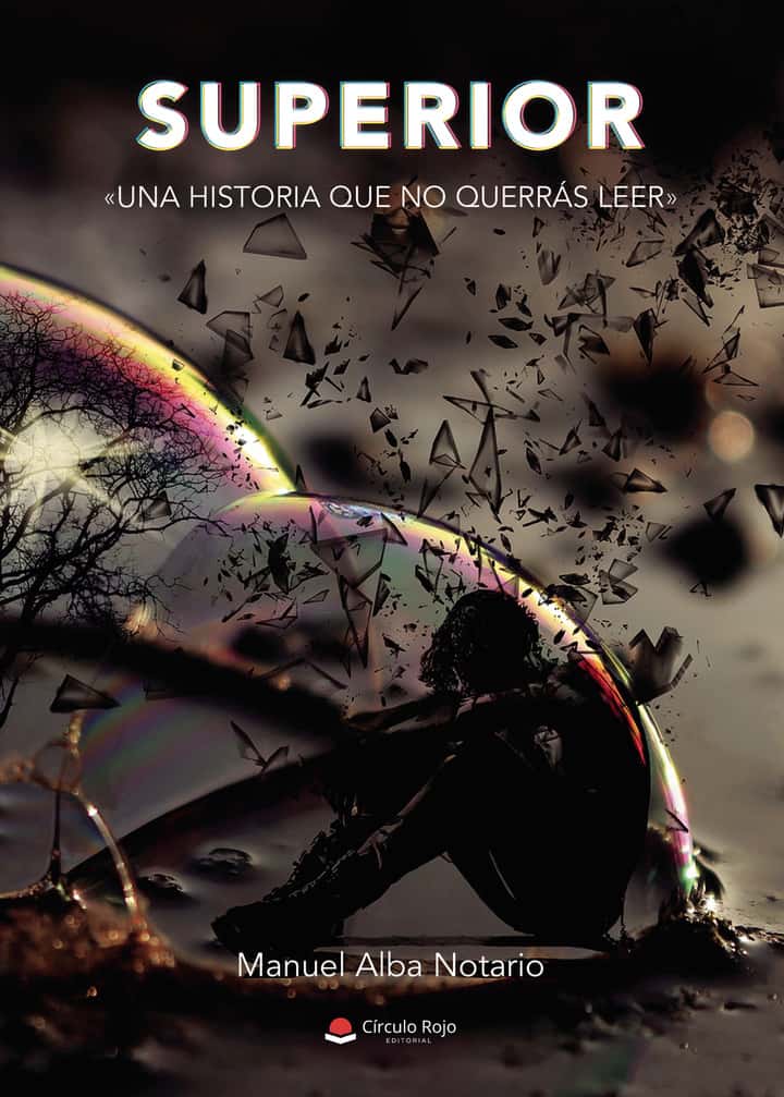 Superior una historia que no querrás leer