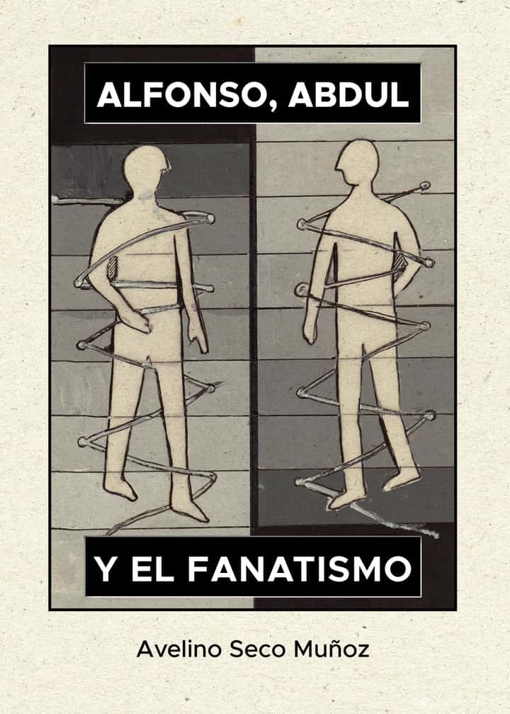 Alfonso, Abdul y el fanatismo