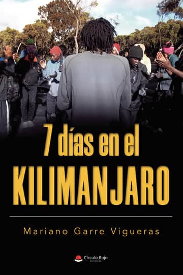 7 días en el Kilimanjaro