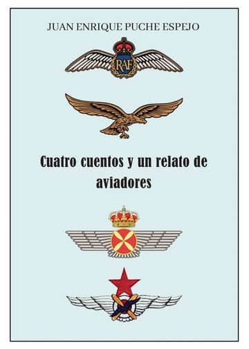 Cuatro cuentos y un relato de aviadores
