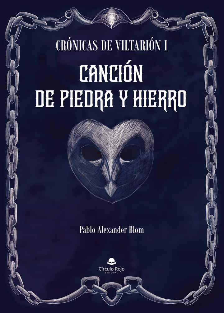 Crónicas de Viltarión I: Canción de Piedra y Hierro