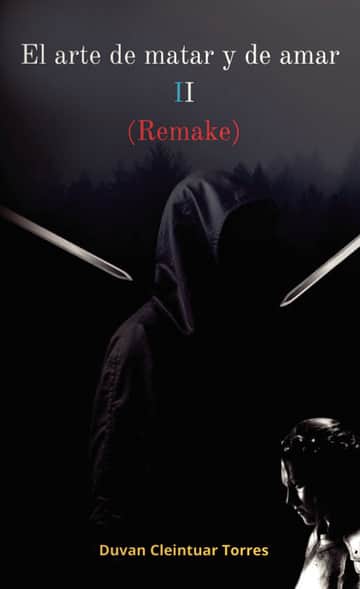 El arte de matar y de amar II (Remake)
