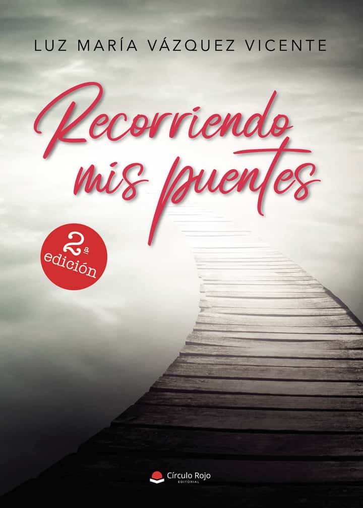 Recorriendo mis puentes