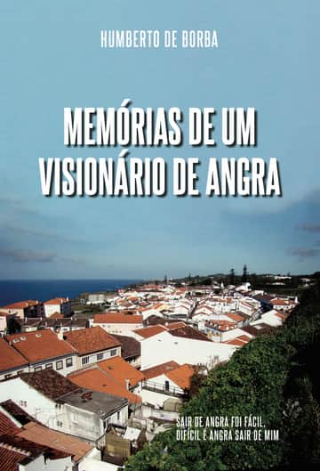 Memórias de um visionário de Angra